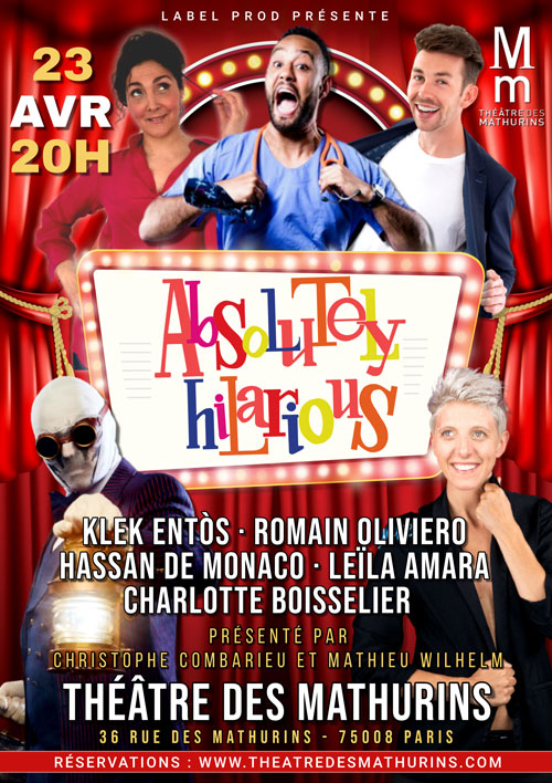 Affiche ABSOLUTELY HILARIOUS 23 04 23 Absolutely Hilarius avec Pierre Palmade