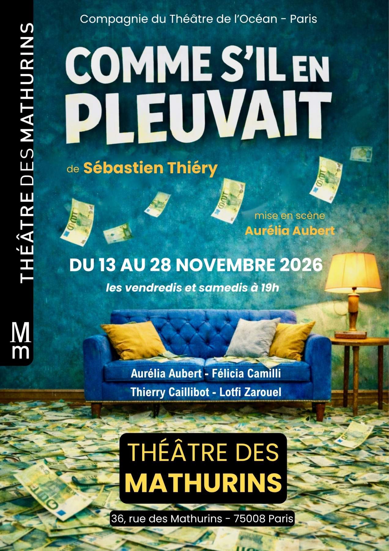 Affiche Auteur Plus Gros Affiche de Tony Saint Laurent aux Mathurins